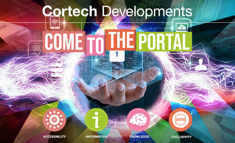 Have You Accessed the Cortech Portal Yet